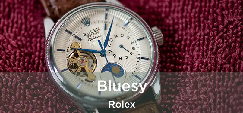 Bluesy Rolex